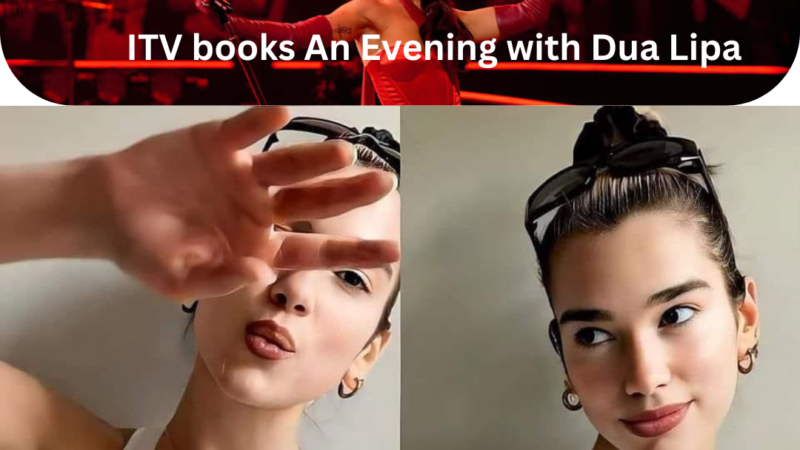 ITV Presents: A Special Evening with Dua Lipa